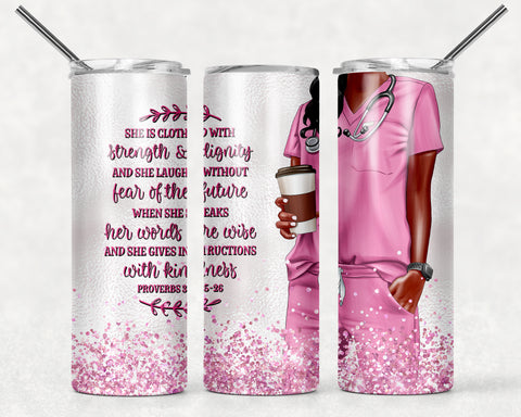 Nurse Doctor Scrubs Proverbs 31 She is Clothed with Strength Tumbler