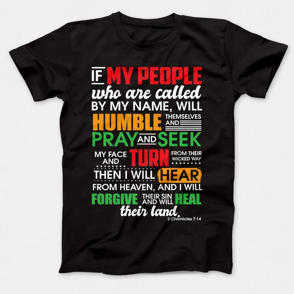 If My People Unisex Shirt II Chronicles 7:14