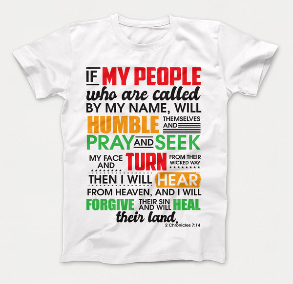 If My People Unisex Shirt II Chronicles 7:14
