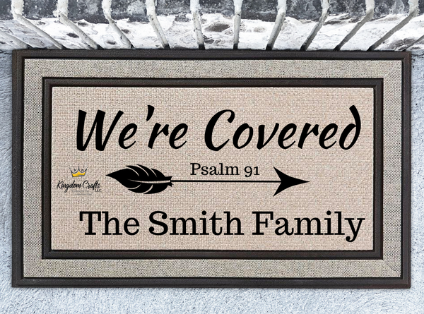 Psalm 91, We're Covered
