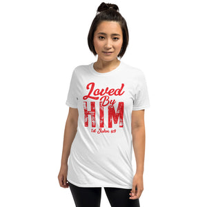 Loved by him t-shirt